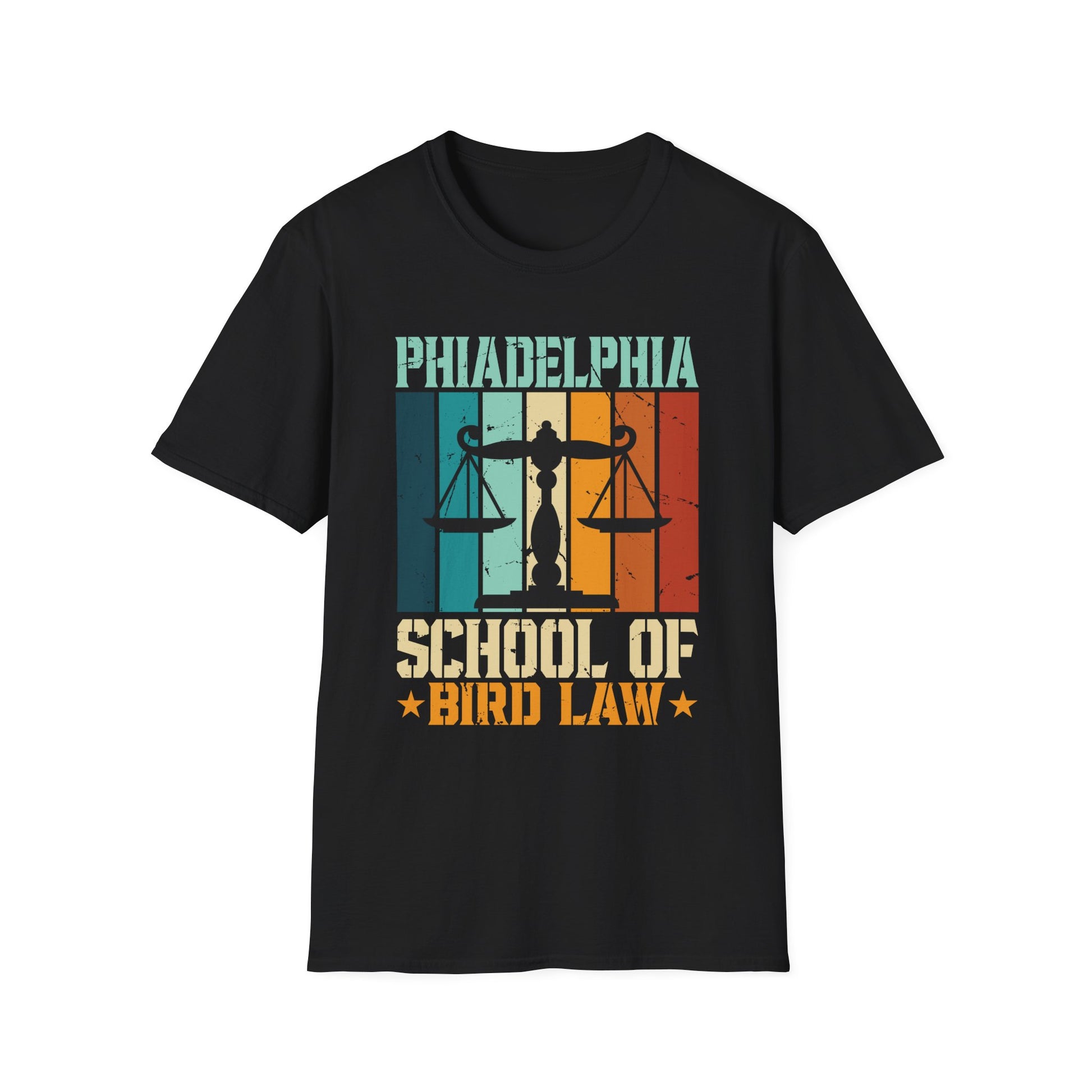 Vintage Retro Philadelphia School Of Bird Law Funny Bird Law Unisex T-Shirt