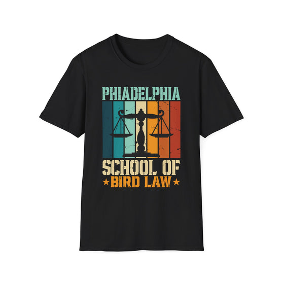 Vintage Retro Philadelphia School Of Bird Law Funny Bird Law Unisex T-Shirt