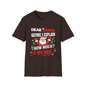 Christmas T-Shirt — “Dear Santa Before I Explain How Much Do You Know?” Funny Holiday Tee