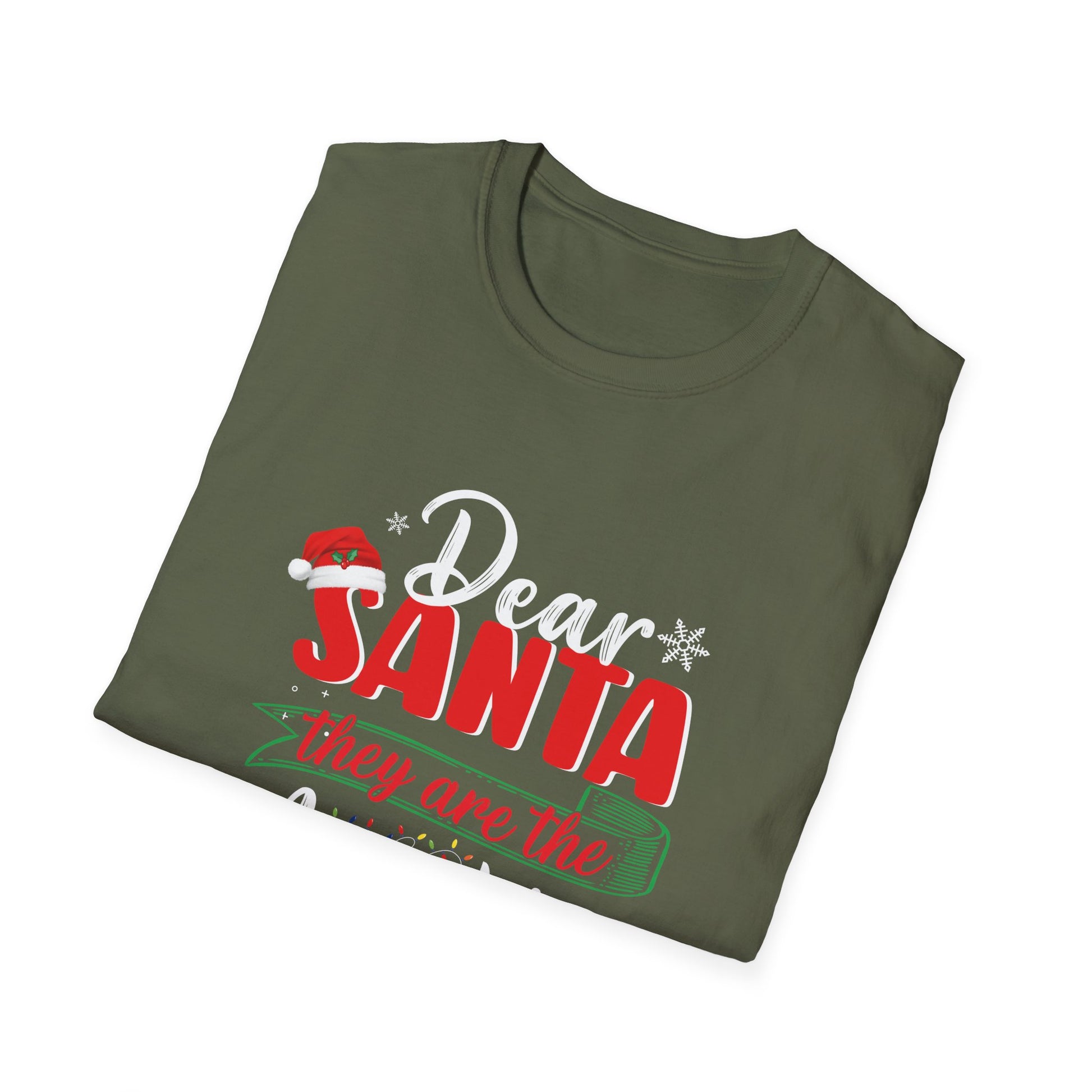 Dear Santa They Are The Naughty Ones Funny Nice Christmas Unisex T-Shirt