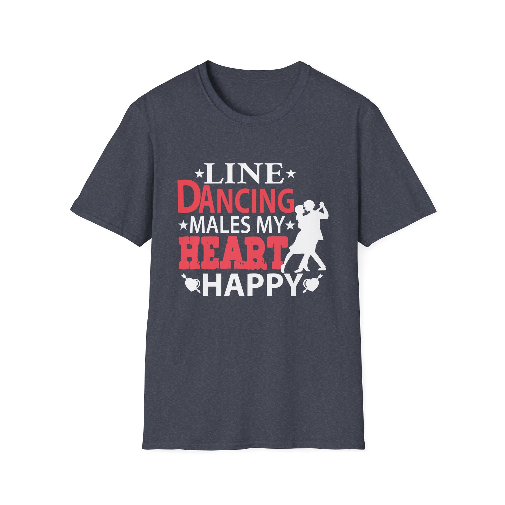 Line Dancing Makes My Heart Happy Funny Line  Unisex T-Shirt