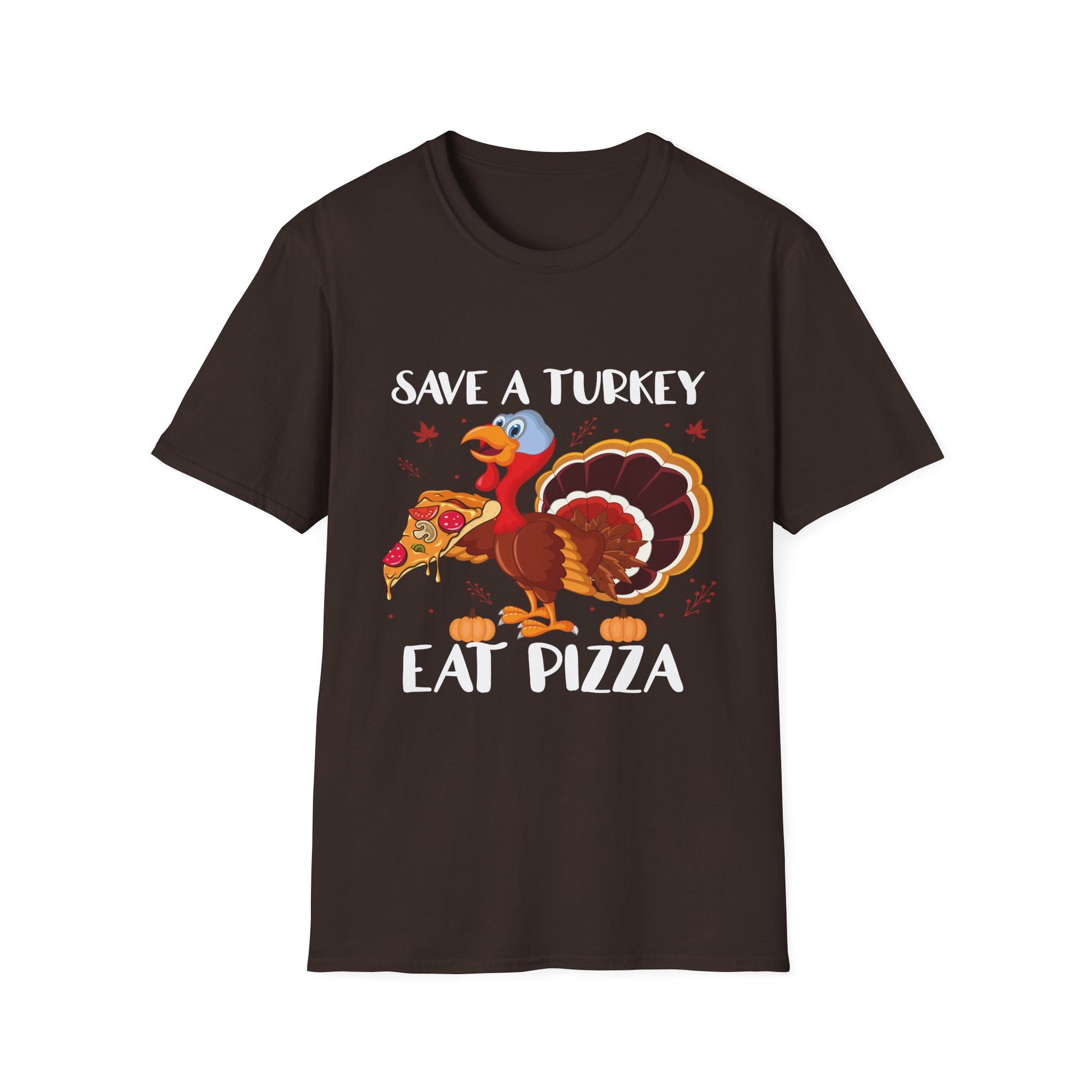 Save a Turkey Eat Pizza T-Shirt — Funny Thanksgiving Turkey Pizza Tee  Unisex T-Shirt