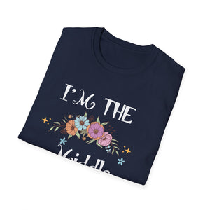 Middle Sister T-Shirt — “I’m the Middle Sister, I’m the Reason We Have Rules” Floral Tee