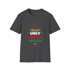 Ugly Christmas Sweater T‑Shirt — “This Is My Ugly Christmas Sweater” Holiday Tee