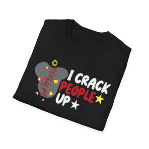 I Crack People Up T-Shirt — Funny Brain/Skull Comedy Graphic Tee