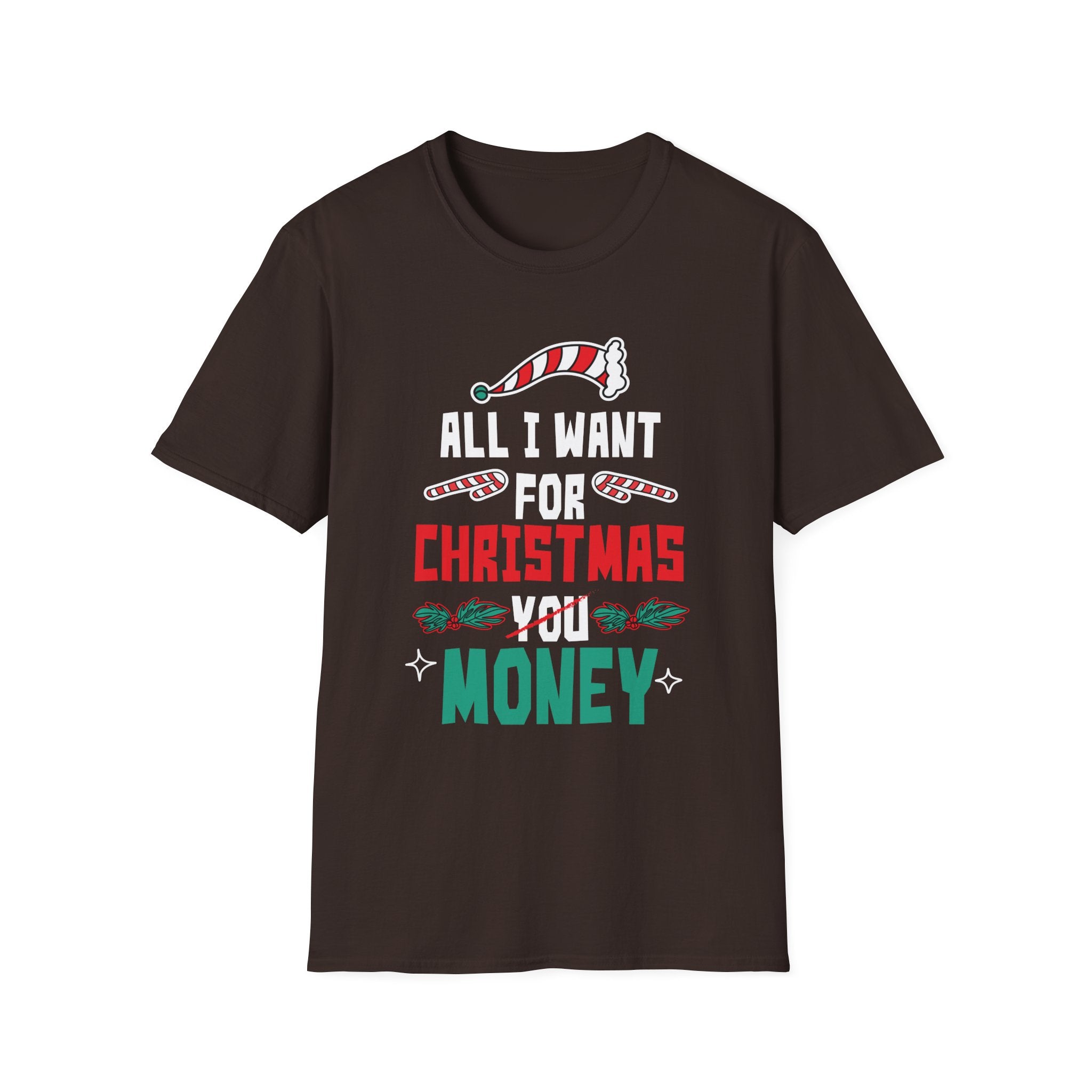 All I Want For Christmas Is Money Christmas 2022 Unisex T-Shirt