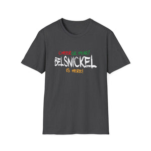 Belsnickel Christmas Cheer or Fear Belsnickel Is Here Xmas Unisex T-Shirt