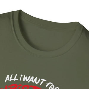 All I Want For Christmas Is A Unicorn Christmas Unicorn Unisex T-Shirt