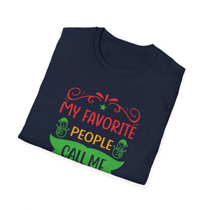 My Favorite People Call Me Pappy Shirt Funny Christmas Gift Unisex Softstyle T-Shirt