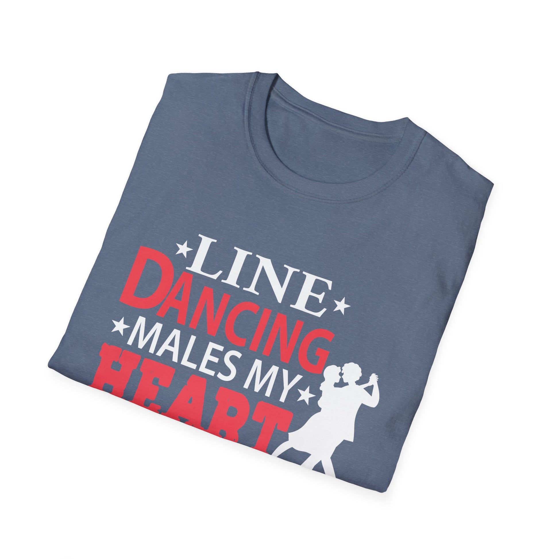 Line Dancing Makes My Heart Happy Funny Line  Unisex T-Shirt