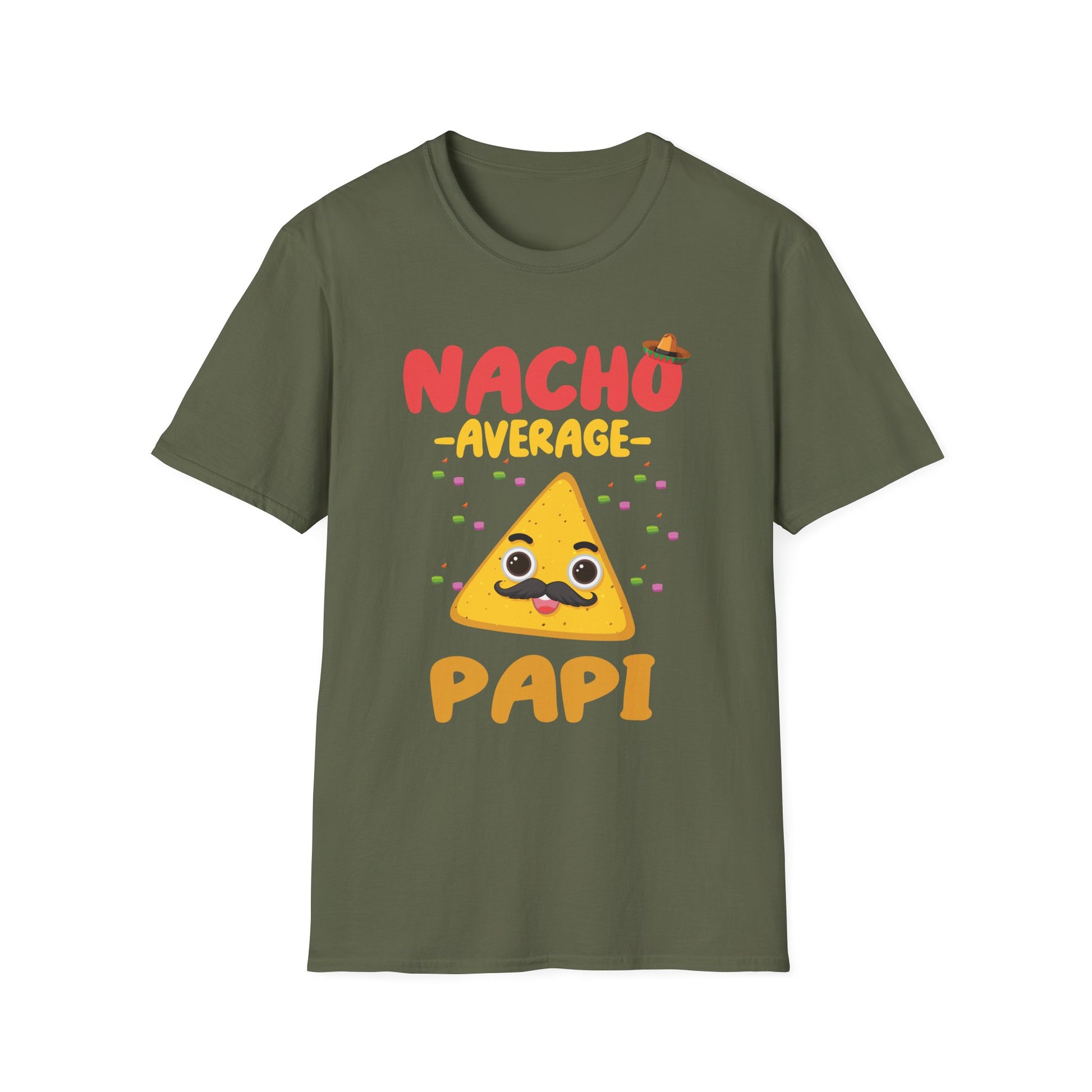 Nacho Average Papi T-Shirt — Funny Nacho Dad Fathers Day Tee