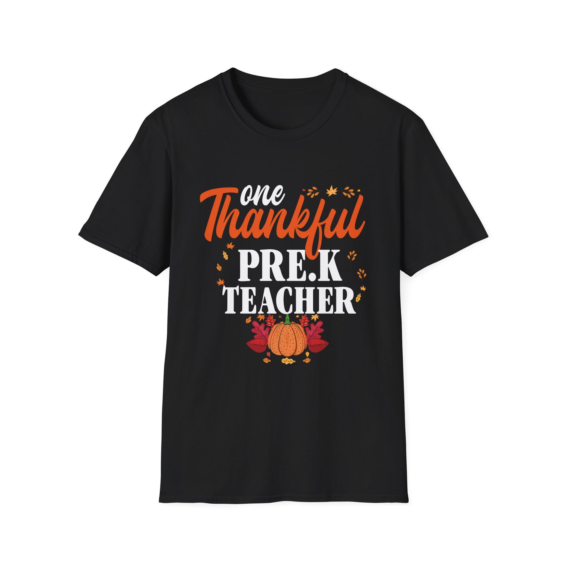 One Thankful Pre-K Teacher T-Shirt — Thanksgiving Teacher Tee with Pumpkin & Leaves  Unisex T-Shirt