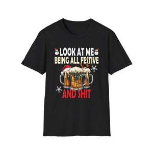 Look at Me Being Festive and Shit Christmas Pun Beer Drinker Unisex T-Shirt