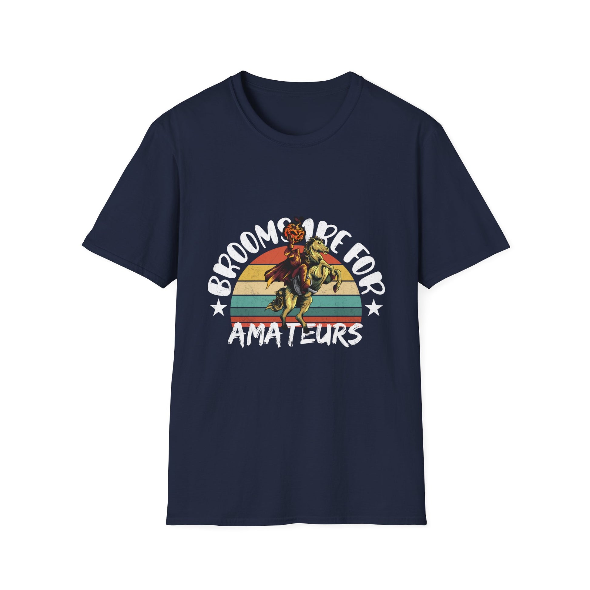 Witch Brooms Are For Amateurs T-Shirt — Retro Halloween Witch Tee
