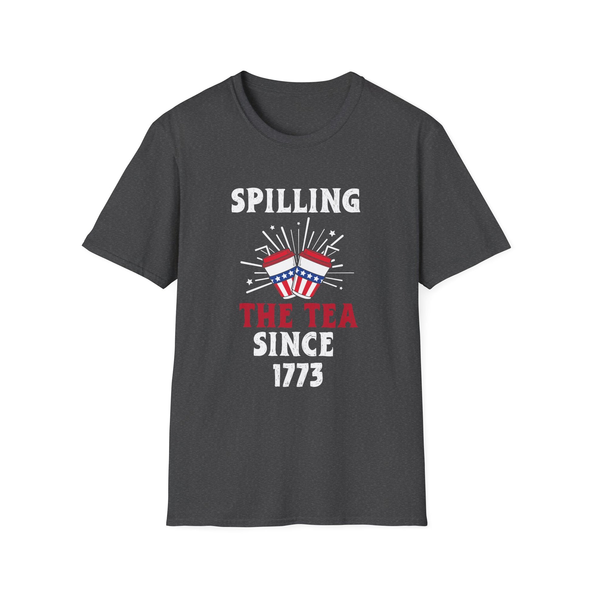 Spilling the Tea Since 1773 T-Shirt