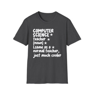 Computer Science Teacher T-Shirt — 