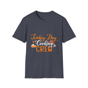Turkey Day Cooking Crew T-Shirt — Thanksgiving Family Chef Shirt  Unisex T-Shirt