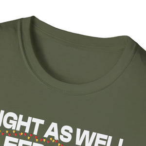 Christmas T-Shirt — “Might As Well Sleep Under The Tree ’Cause I’m The Gift In The Family” Funny Holiday Tee