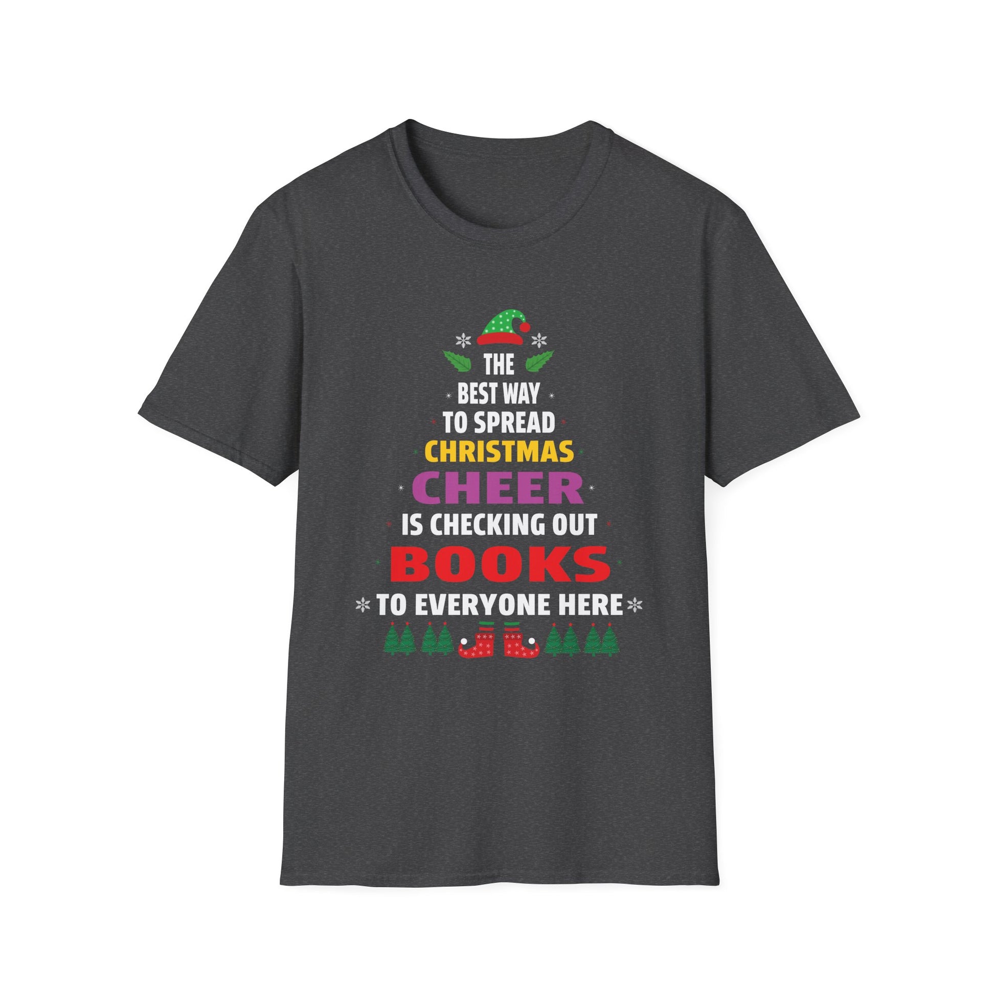 Christmas Book Lover T-Shirt — “The Best Way to Spread Christmas Cheer is Checking Out Books”