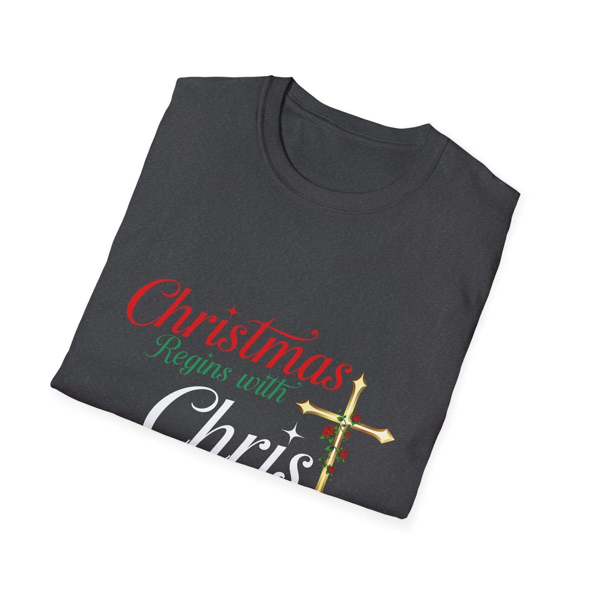 Christmas begins with Christ Jesus Christian Christmas Unisex T-Shirt