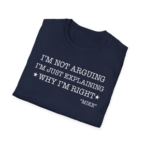 Funny Quote T-Shirt — 