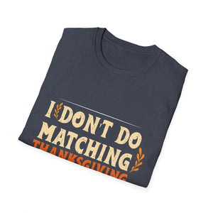 Funny Couple Matching Thanksgiving Outfits _ Gifts Unisex Adults Thanksgiving Couples Matching Shirts Black Small V-Neck  Unisex T-Shirt