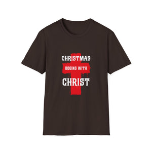 Christmas begins with Christ Jesus Christian Christmas Unisex T-Shirt