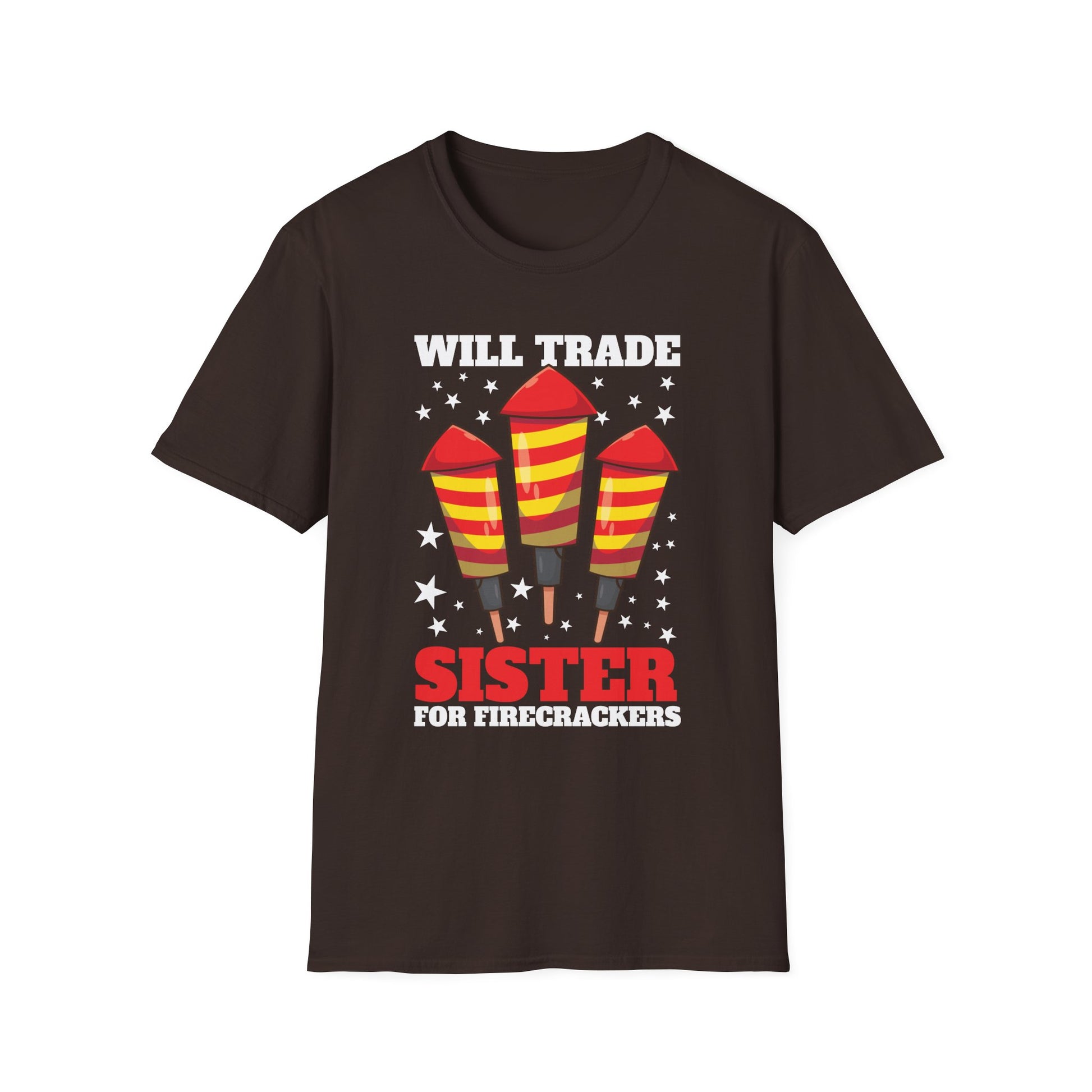 Sister Will Trade For Firecrackers T-Shirt — Funny 4th of July Fireworks Tee