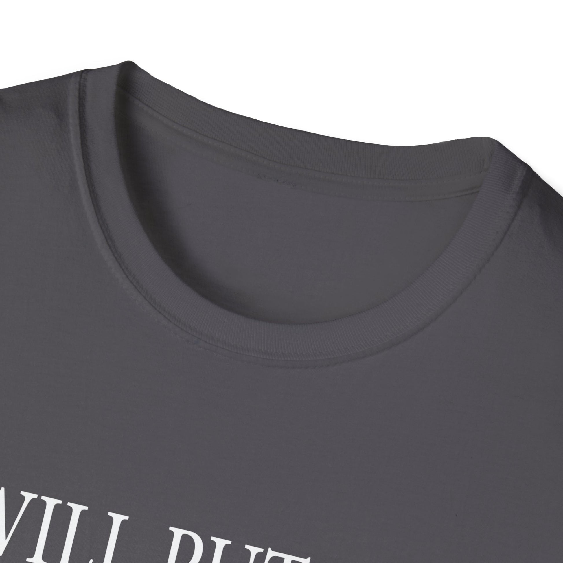 I Will Put You In the Trunk Unisex T-Shirt
