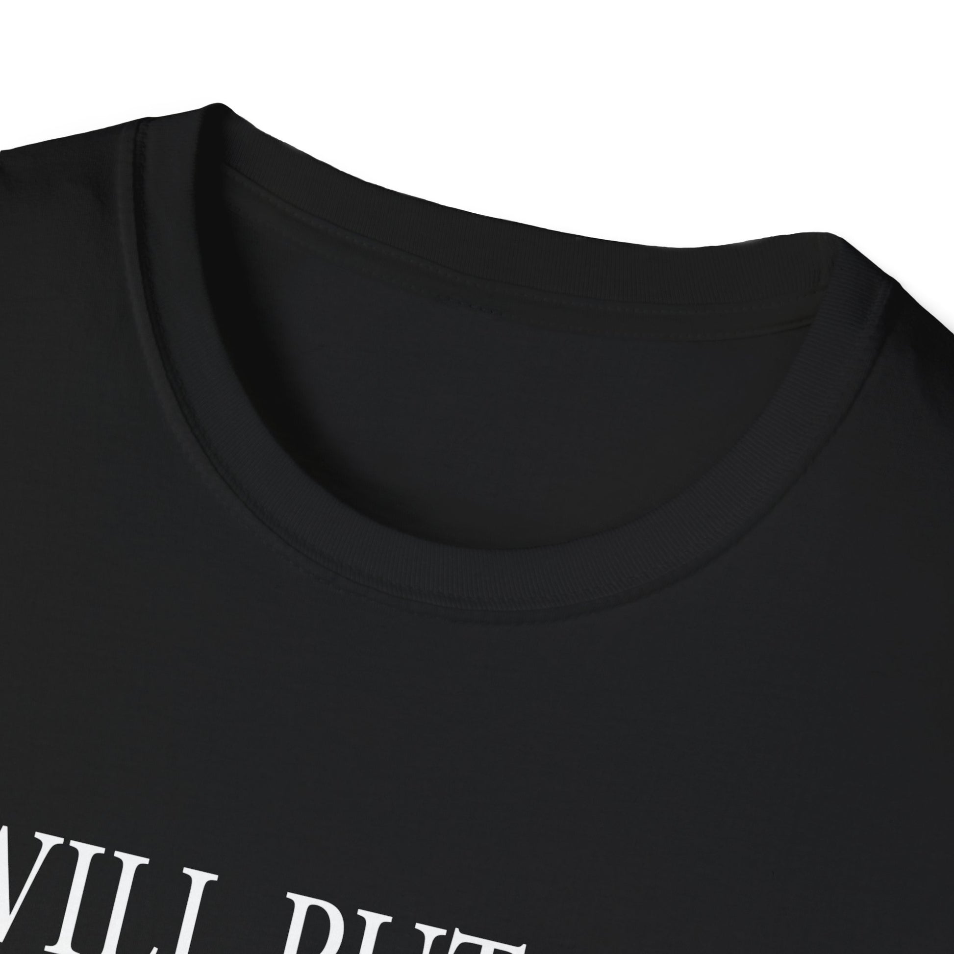 I Will Put You In the Trunk Unisex T-Shirt
