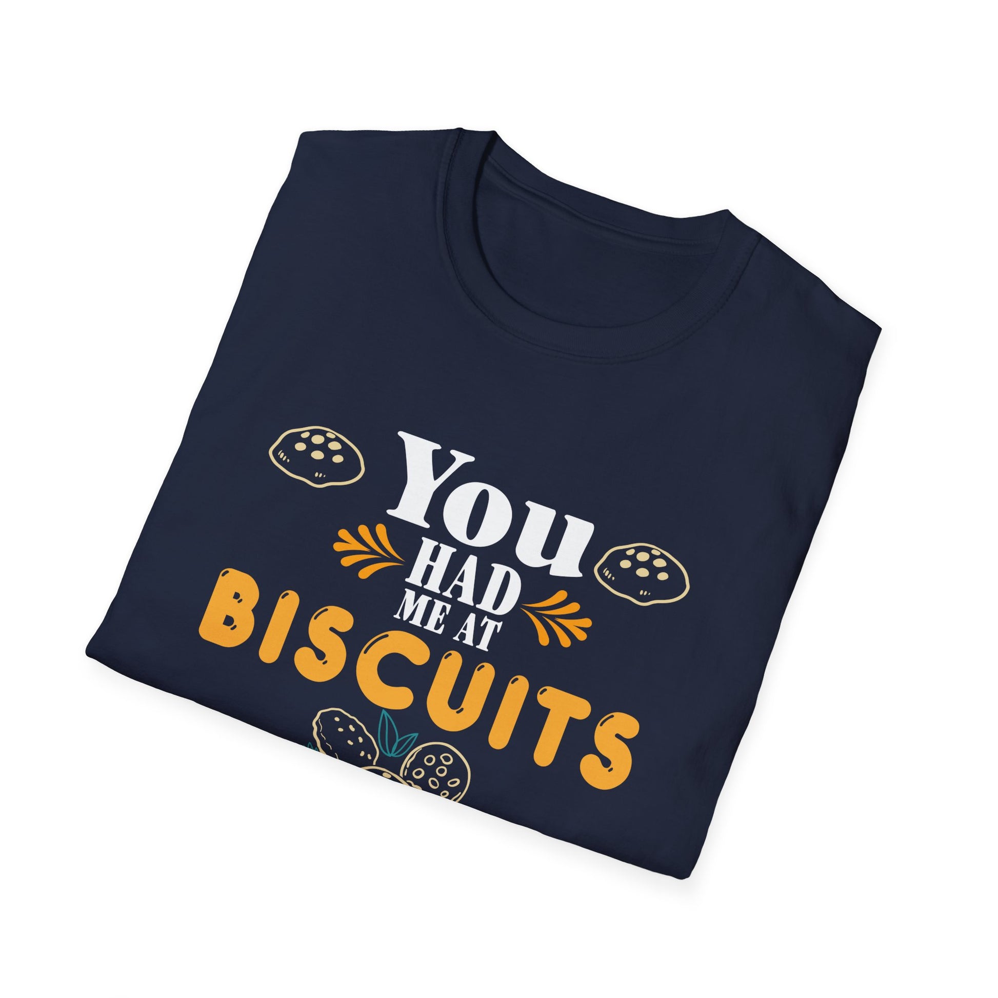 T-Shirt — "You Had Me At Biscuits And Gravy" Comfort Tee