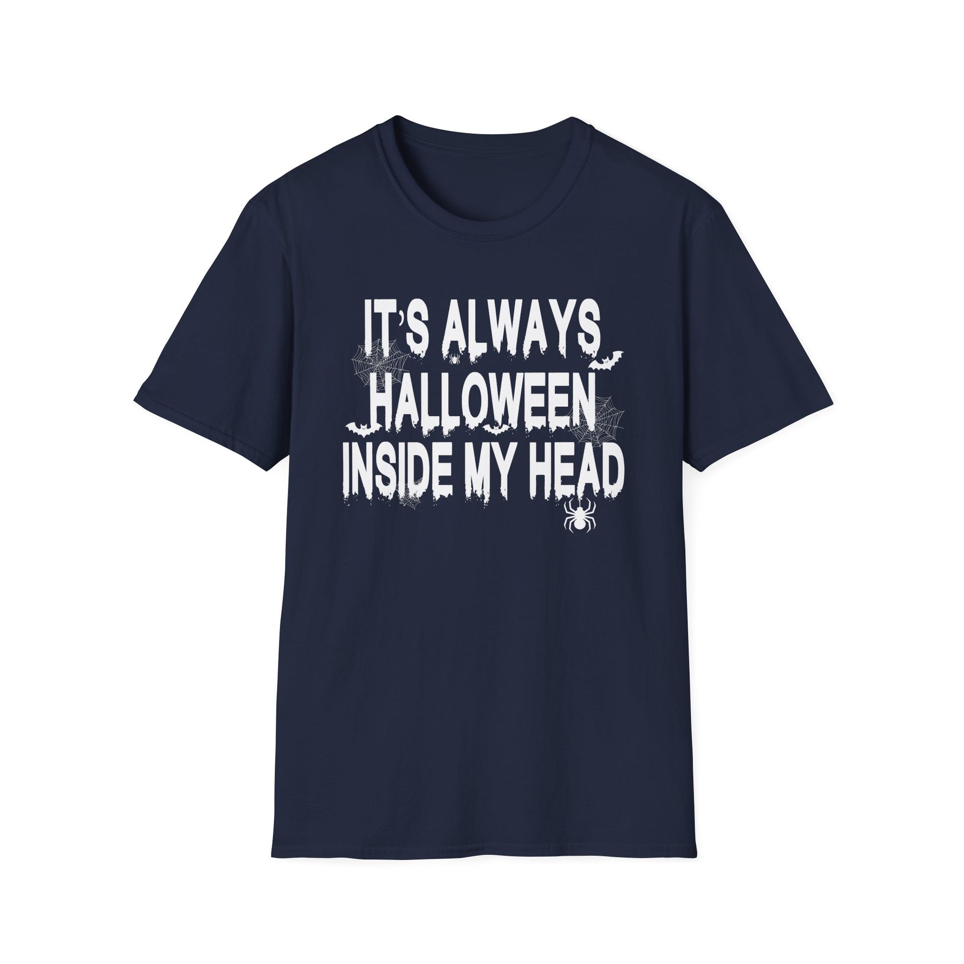 Halloween T-Shirt — "It's Always Halloween Inside My Head" Spooky Graphic Tee