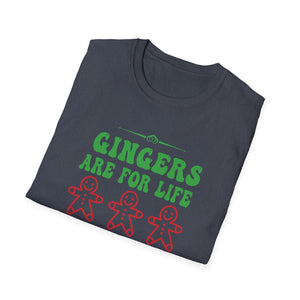 Gingers Are for Life  Funny Gingerbread Christmas Unisex T-Shirt