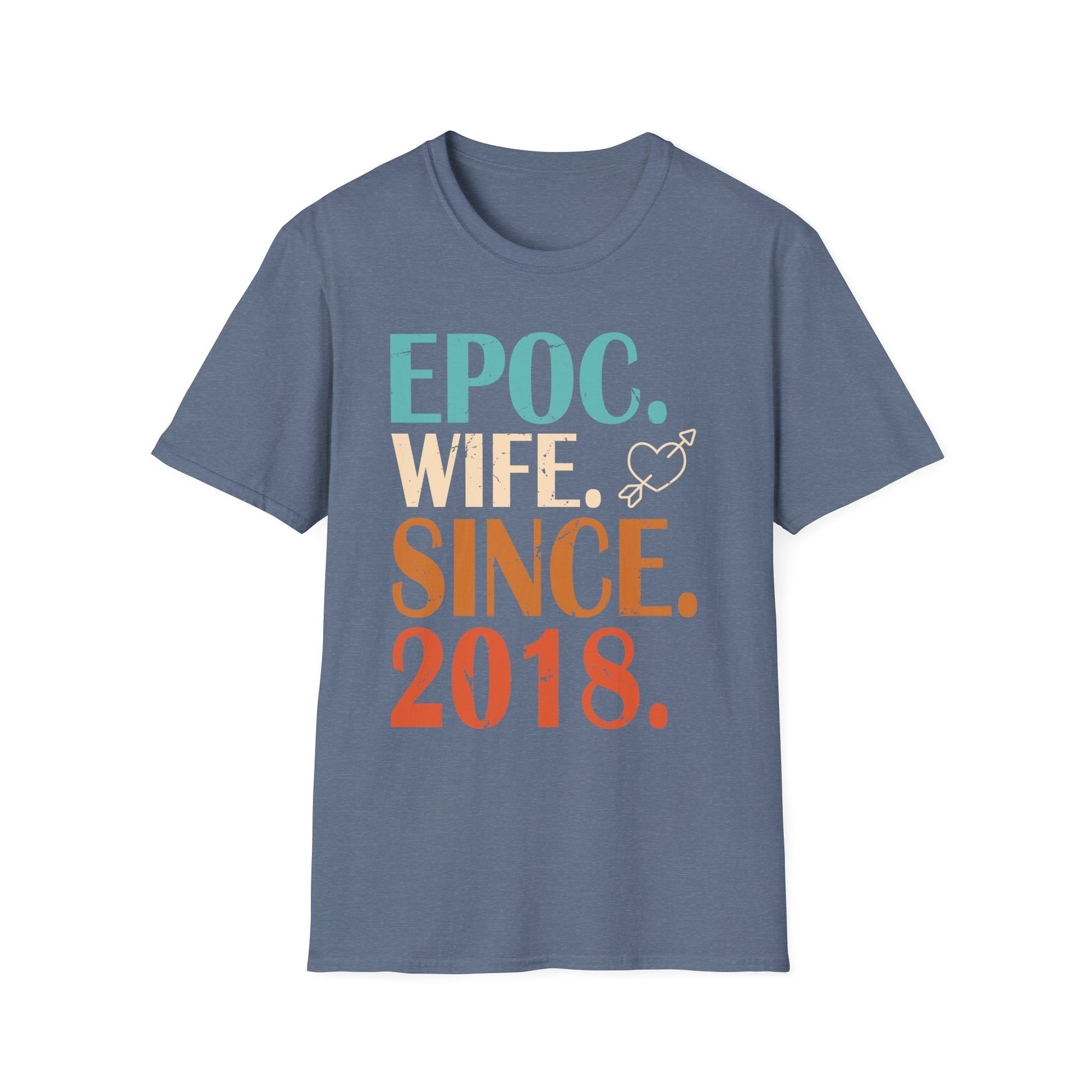 Epic Wife Since 2018 _ 7th wedding anniversary 7 years Unisex T-Shirt