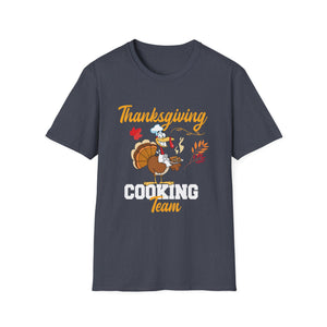 Thanksgiving Cooking Team  Unisex T-Shirt