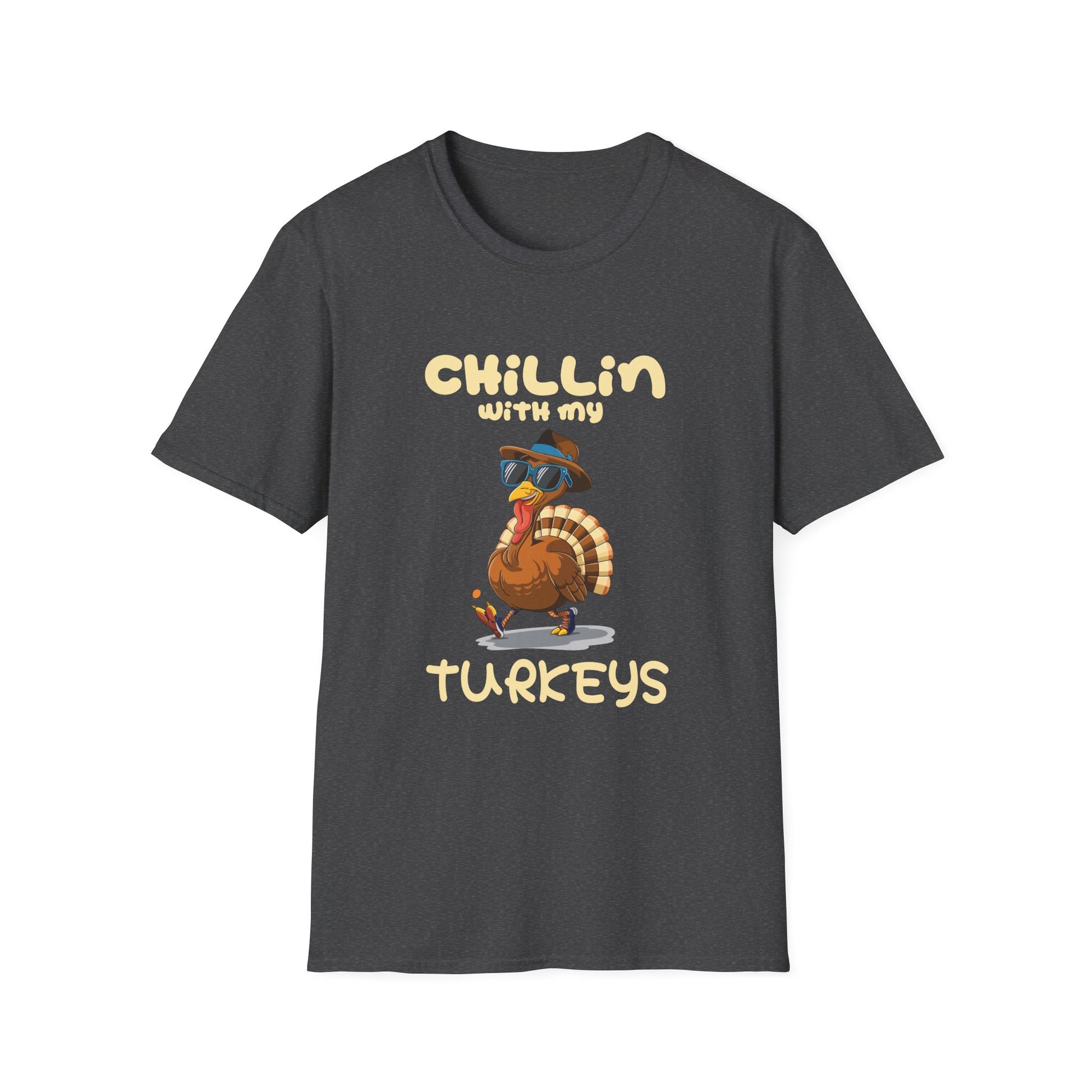 Chillin' With My Turkeys T-Shirt — Funny Thanksgiving Turkey Tee  Unisex T-Shirt