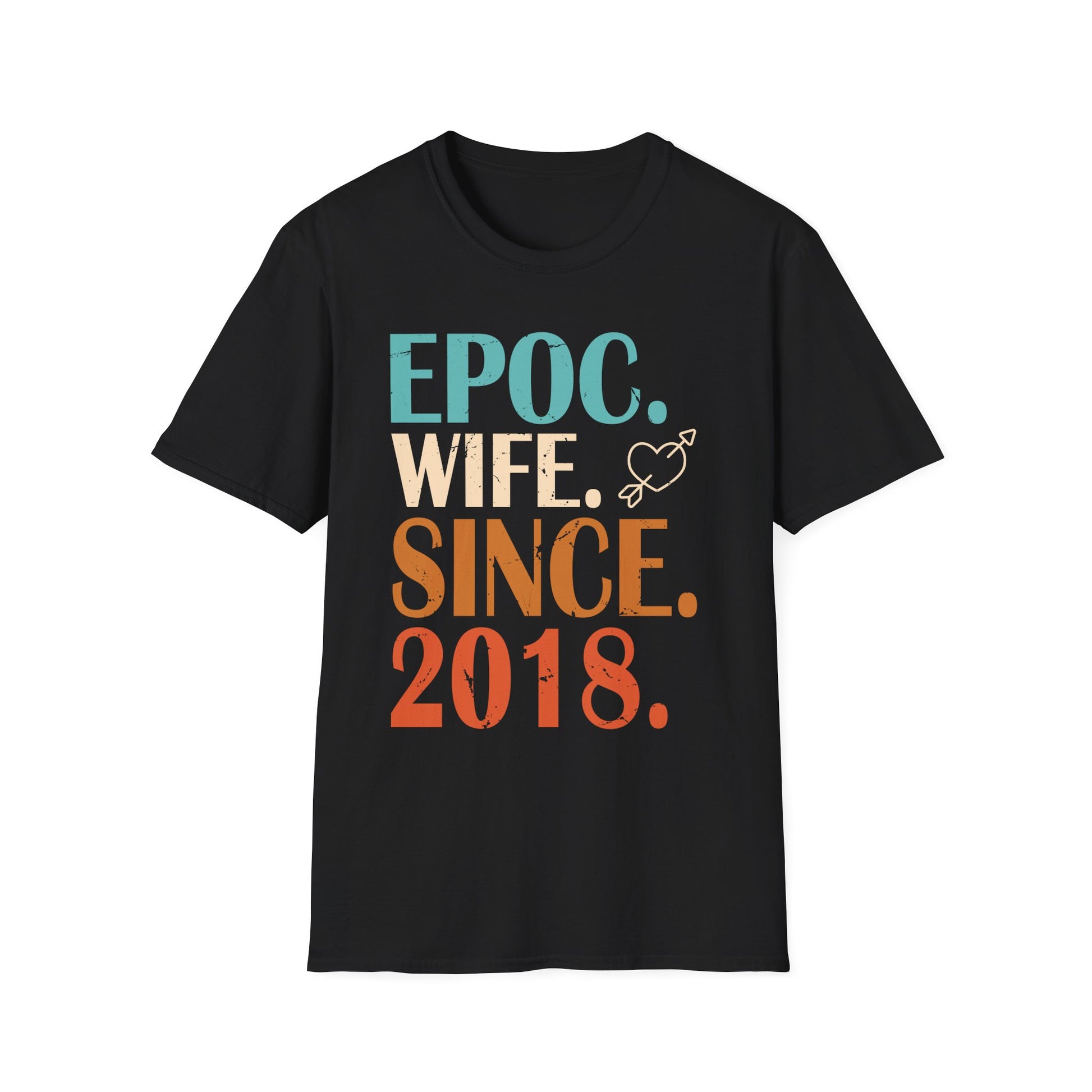 Epic Wife Since 2018 _ 7th wedding anniversary 7 years Unisex T-Shirt