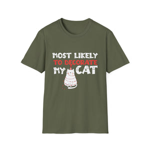 Most Likely To Decorate My Cat Family Matching Christmas T- T-Shirt