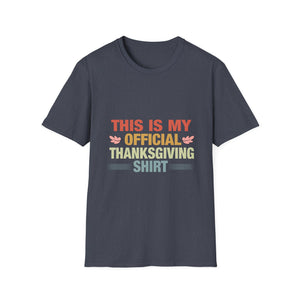 Vintage Thanksgiving Tee This is My Official Thanksgiving  Unisex T-Shirt