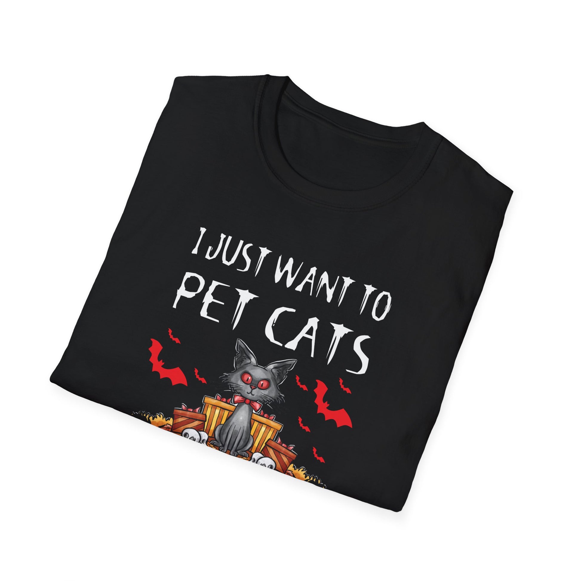 Pet Cats & Horror Movies T-Shirt — I Just Want to Pet Cats and Watch Horror Movies