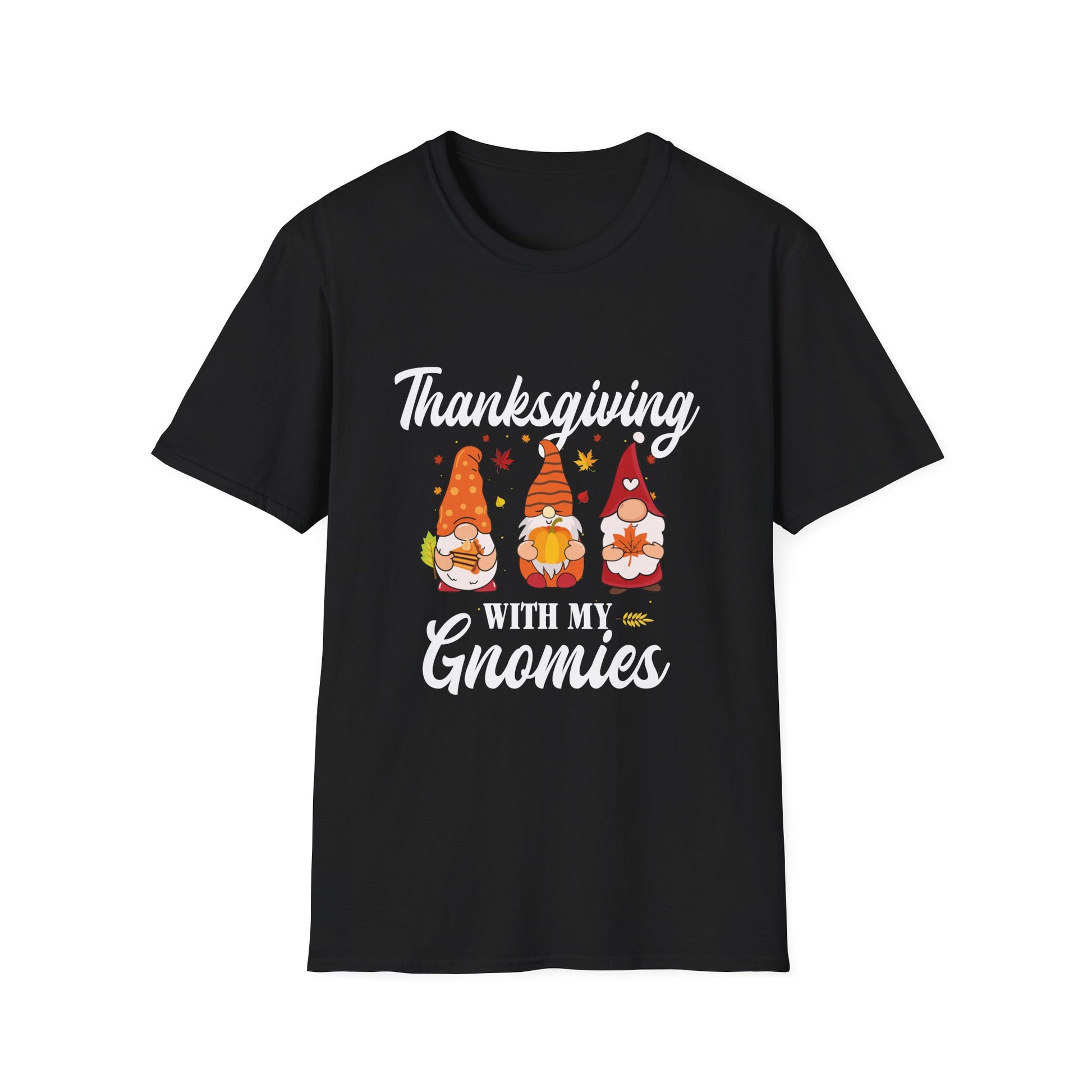 Thanksgiving With My Gnomies T-Shirt — Cute Fall Gnome Tee for Friends & Family