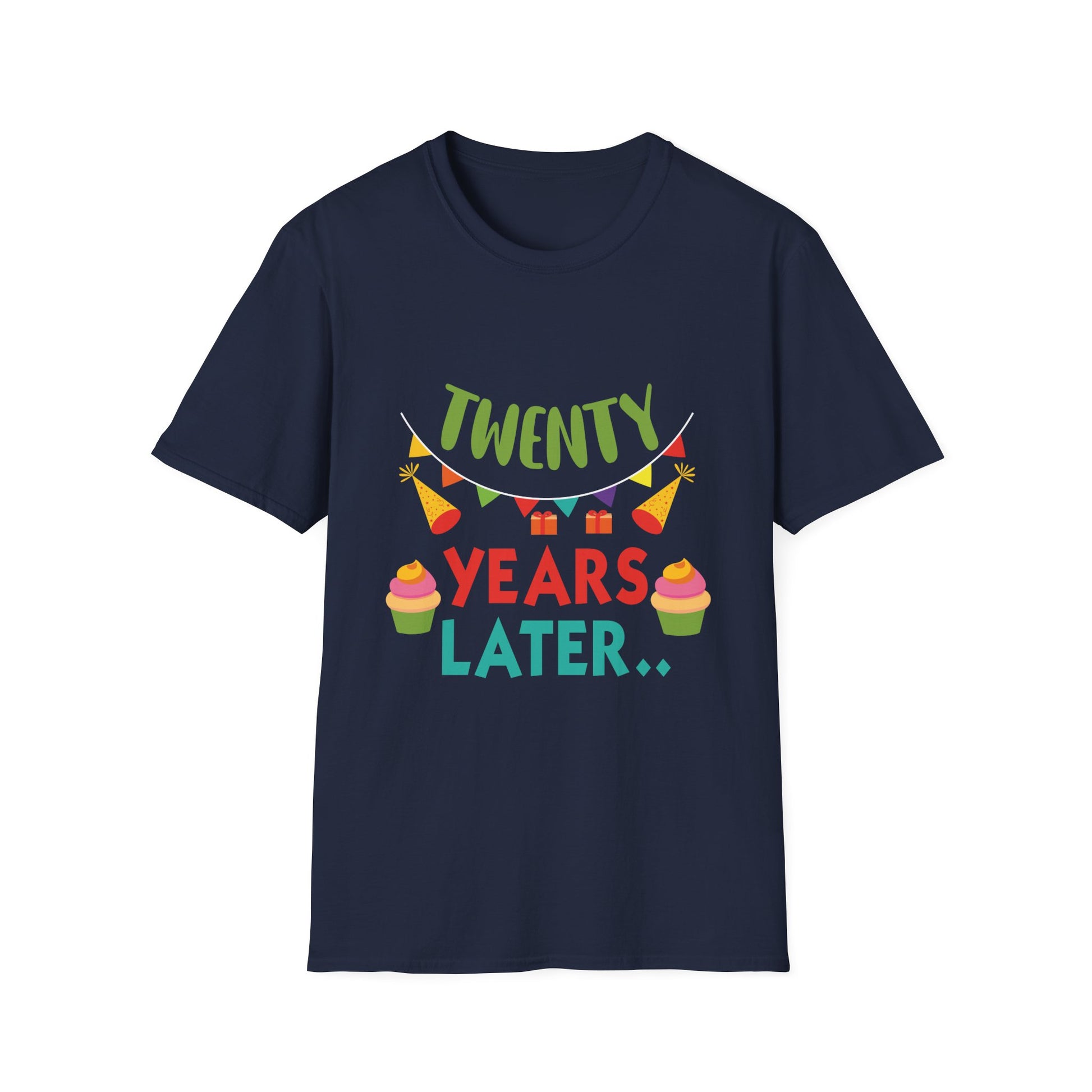 T-Shirt — "Twenty Years Later" Birthday Tee with Cupcakes & Party Banners