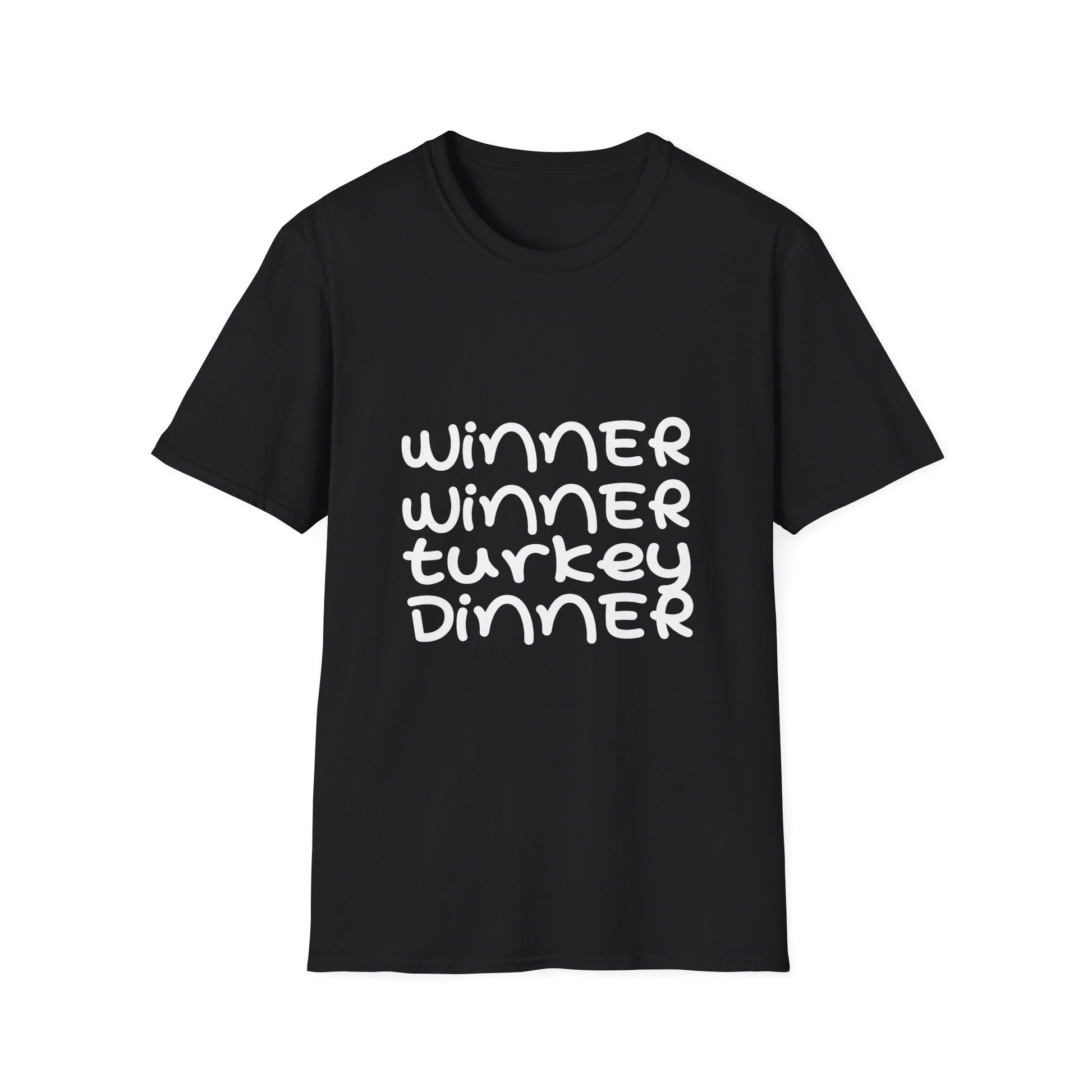 Winner Winner Turkey Dinner T-Shirt — Funny Thanksgiving Tee  Unisex T-Shirt