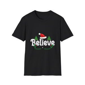 Believe Christmas Shirt Xmas Graphic  Christmas Vacation Unisex T-Shirt