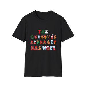 Christmas Alphabet Has Noel T-Shirt — Festive Holiday Lettering Tee