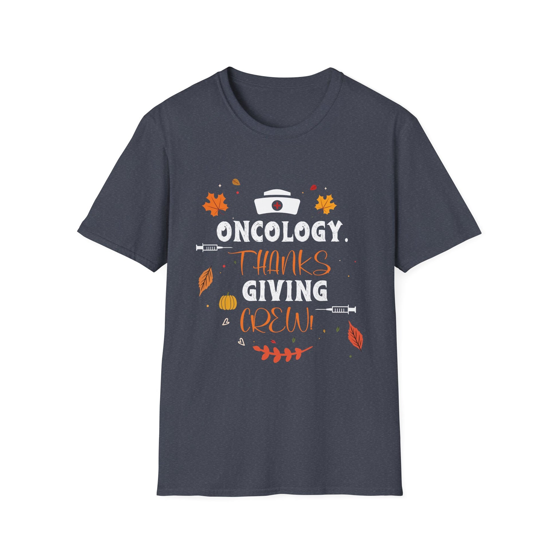 Oncology Thanksgiving Crew  Unisex T-Shirt