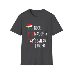Nice Naughty I Swear I Tried Christmas List Xmas Santa Claus Unisex Softstyle T-Shirt