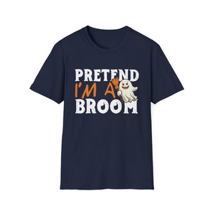 Pretend I'm a Broom Halloween T-Shirt — Cute Ghost Costume Tee