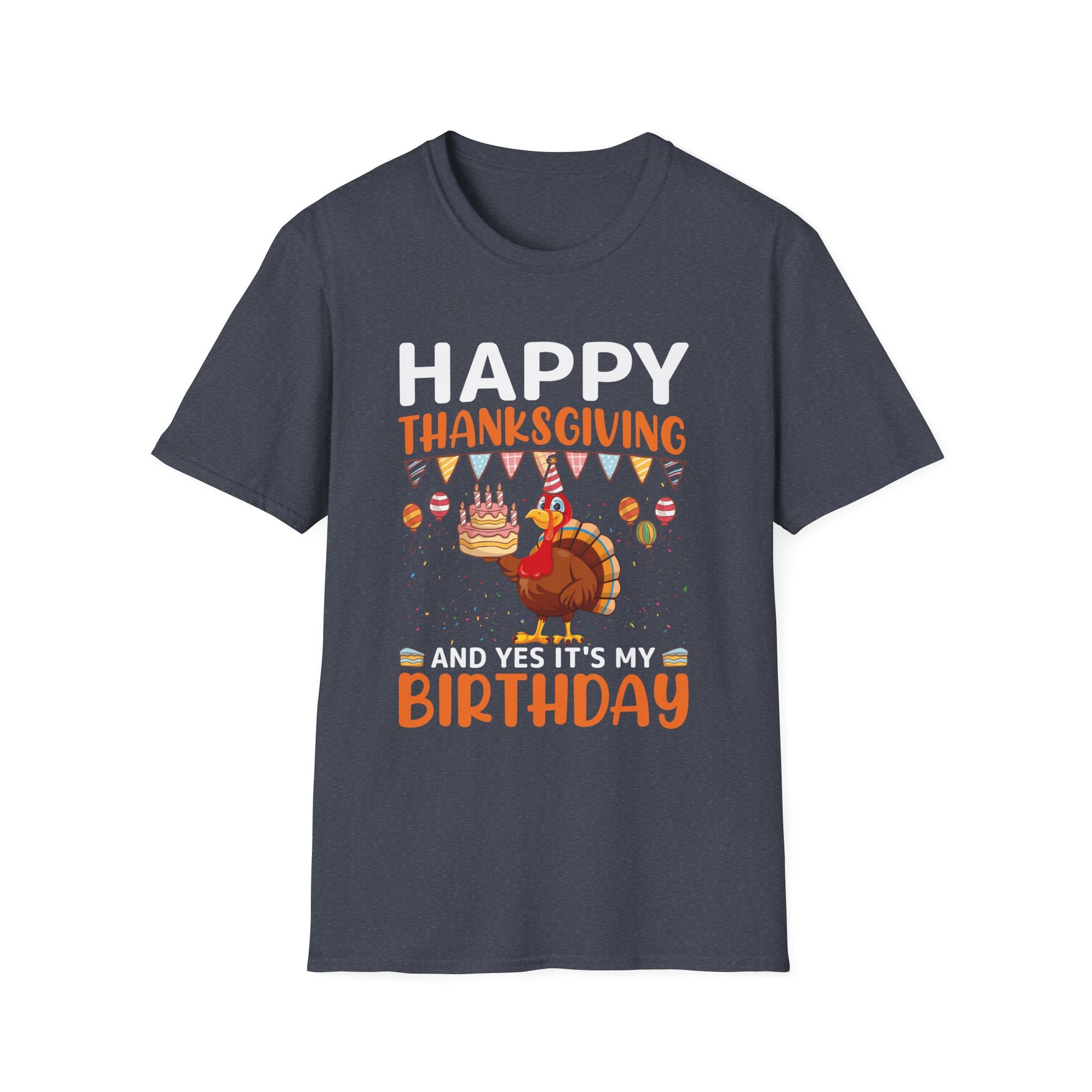 Thanksgiving Birthday Tee for Celebrating Holidays  Unisex T-Shirt