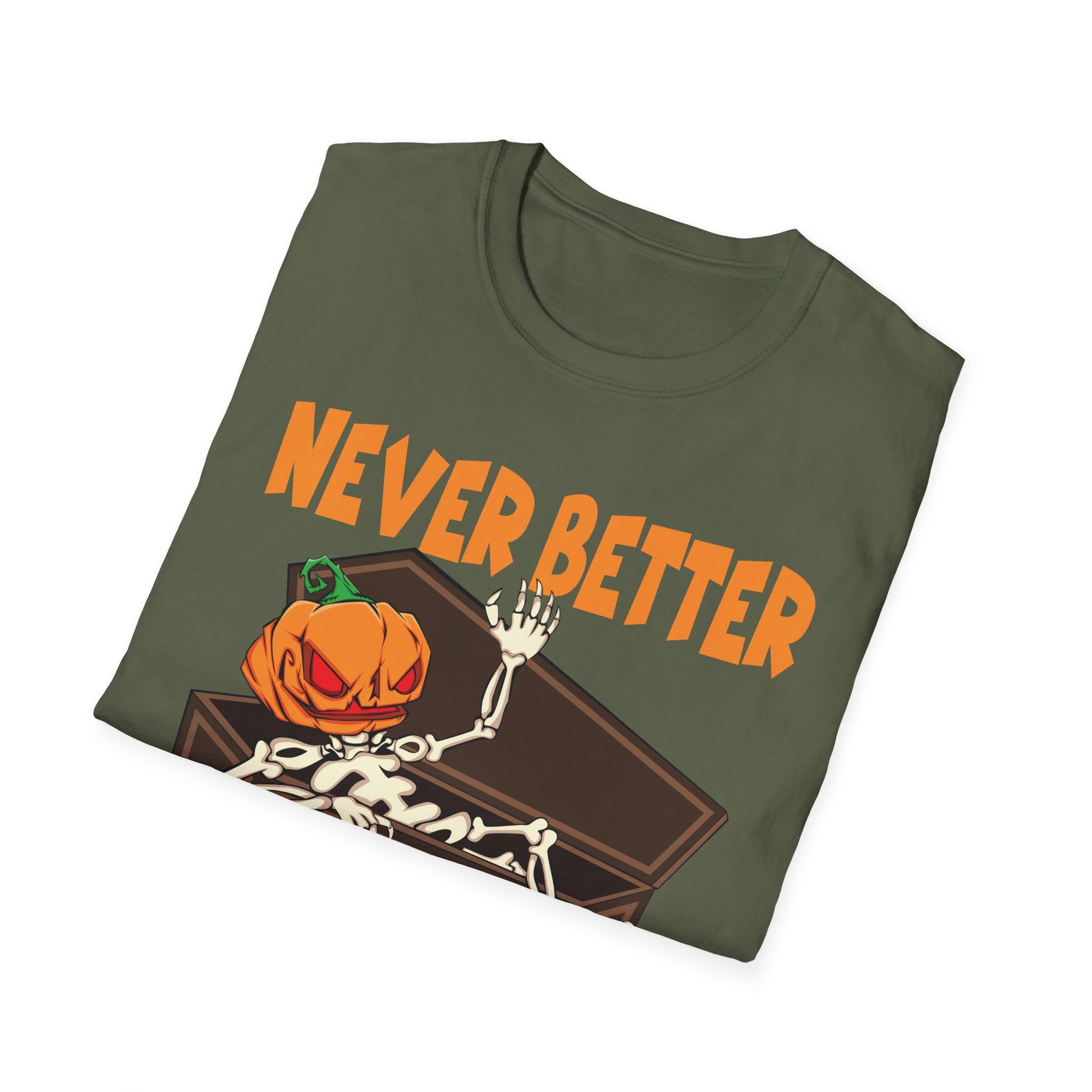 Never Better Halloween T-Shirt — Pumpkin Skeleton Coffin Graphic Tee